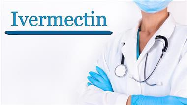 New Study Confirms Ivermectin Outperforms Other Options